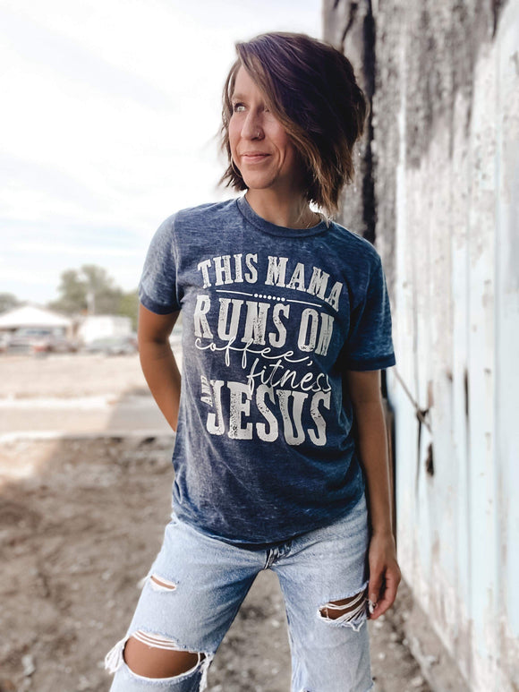 This Mama Runs On Jesus And Coffee T-shirt